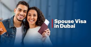 Spouse Visa in Dubai