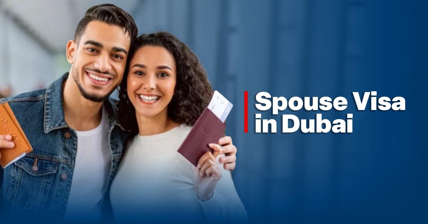 Spouse Visa in Dubai