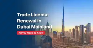 Trade License Renewal in Dubai