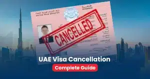 UAE Visa Cancellation