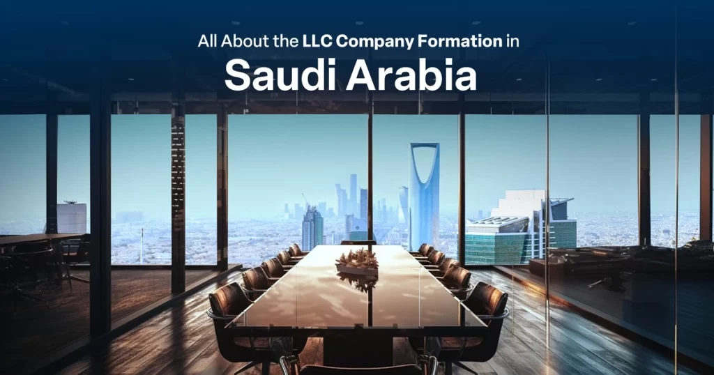 LLC Company in Saudi Arabia
