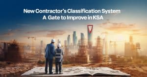 new contractor classification in KSA