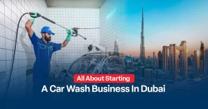 Car Wash Business In Dubai