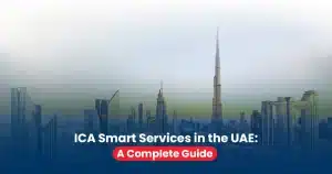 ICA Smart Services in the UAE