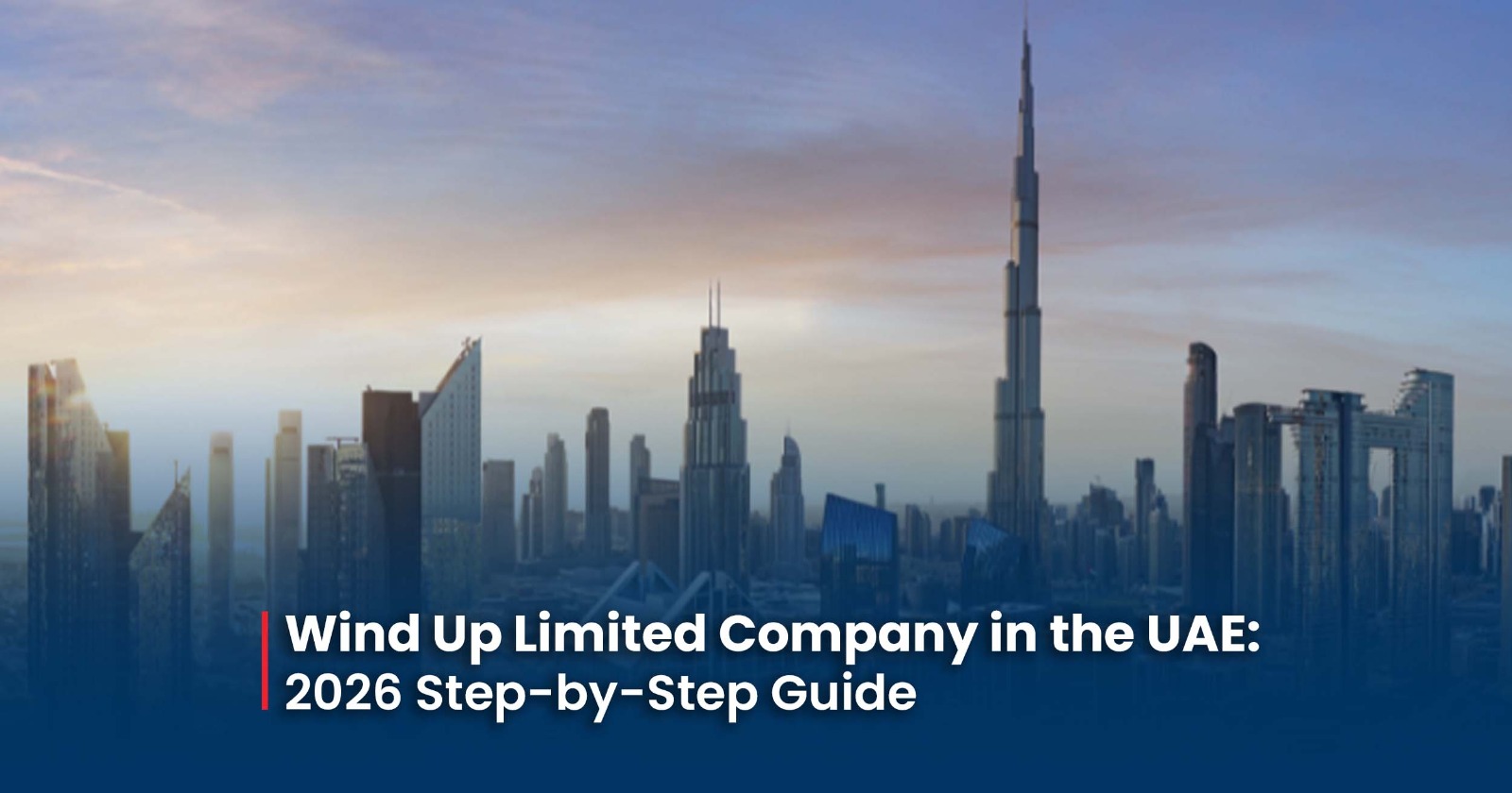 Wind Up Limited Company in the UAE